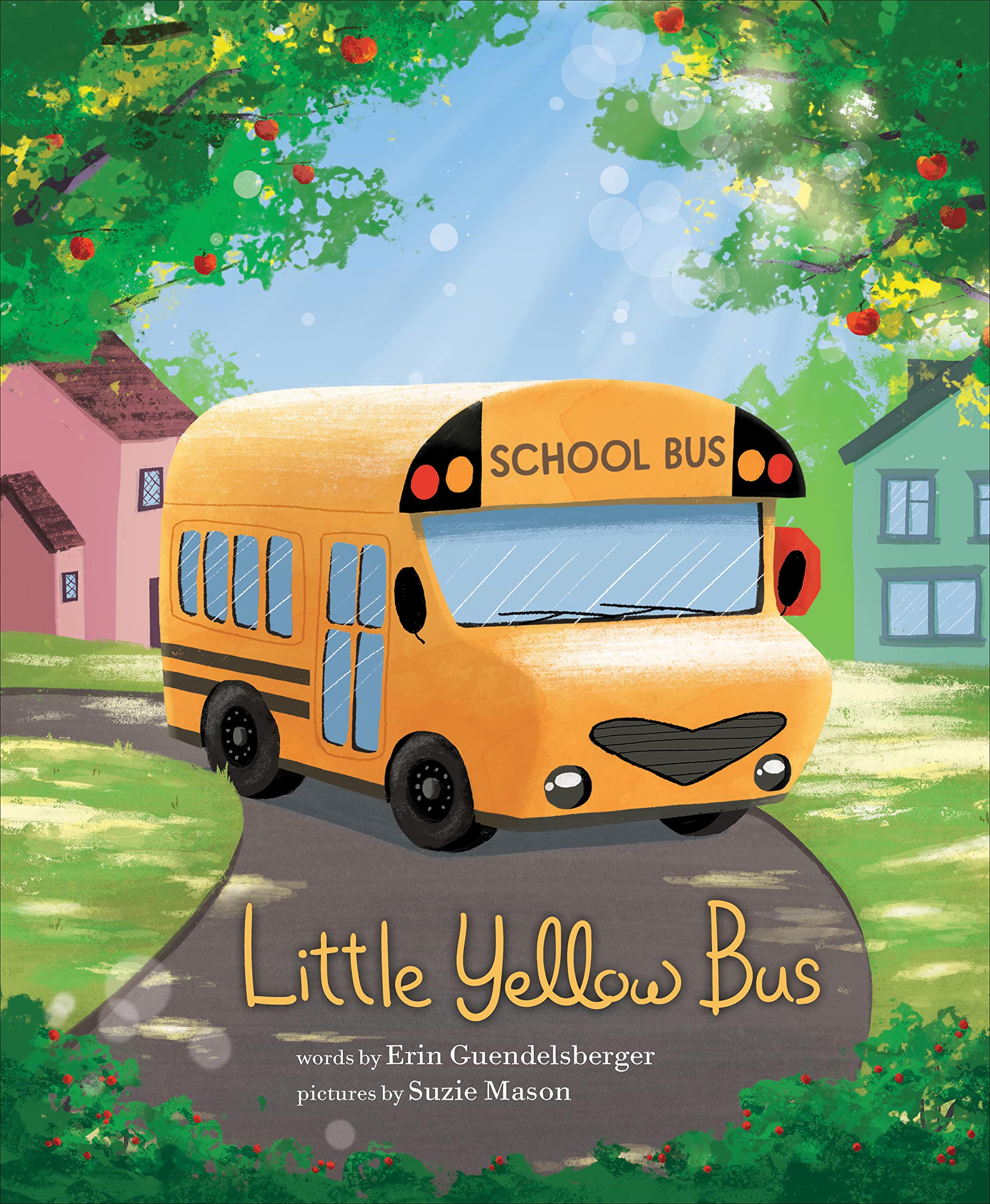 Little Yellow Bus: A Back to School Bravery Adventure (Little Heroes, Big Hearts)