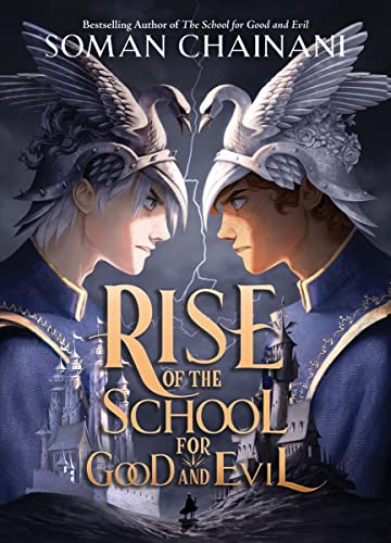 Rise of the School for Good and Evil (Rise, 1)