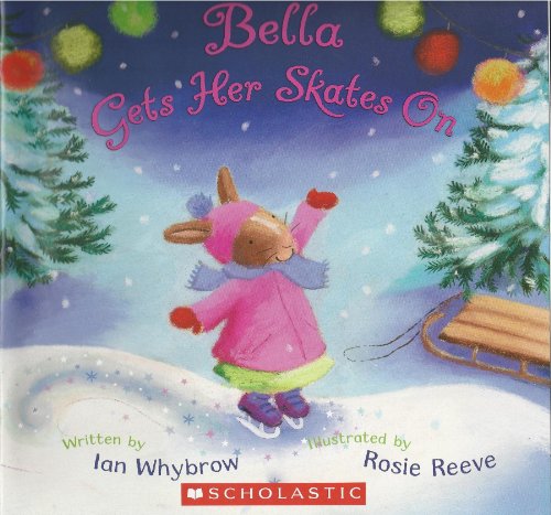 Bella Gets Her Skates On