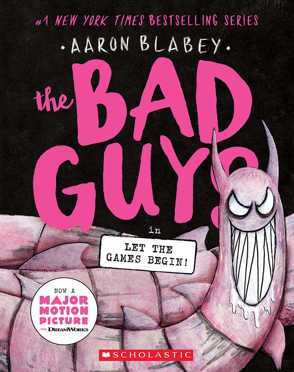 The Bad Guys in Let the Games Begin (the Bad Guys 17) (Bad Guys)