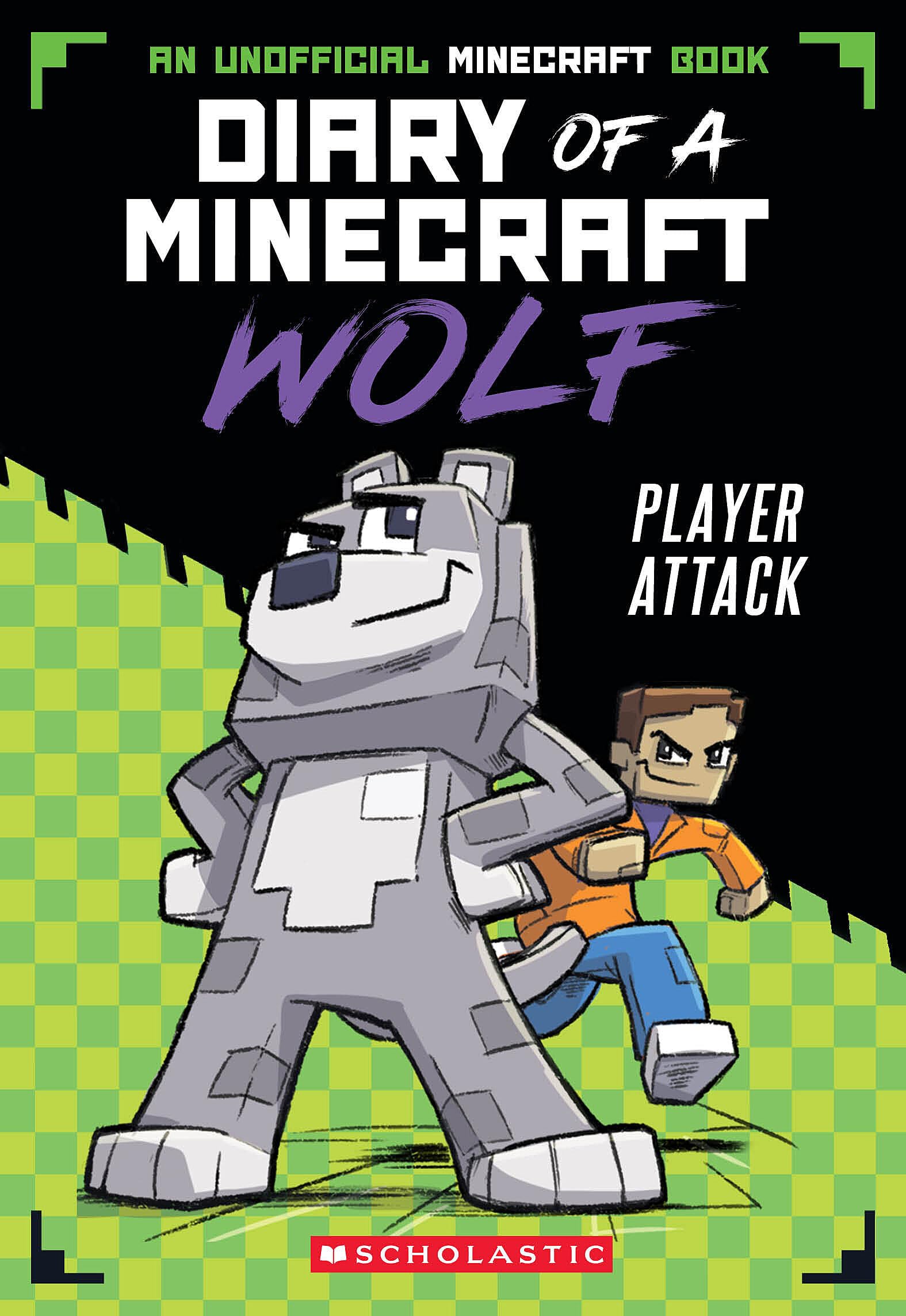 Player Attack (Minecraft Wolf Diaries #1)