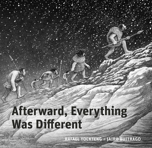 Afterward, everything was different: a tale from the Pleistocene