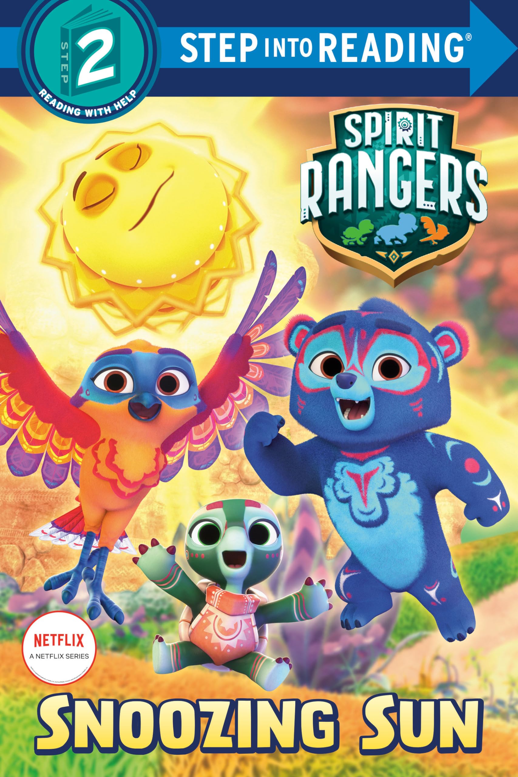 Snoozing Sun (Spirit Rangers) (Step into Reading)
