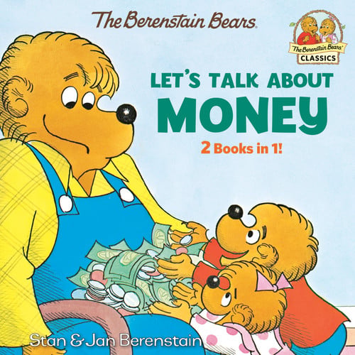 The Berenstain Bears' let's talk about money