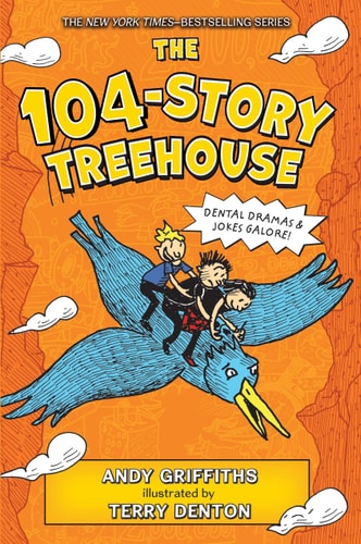 The 104-Story Treehouse Dental Dramas & Jokes Galore!
