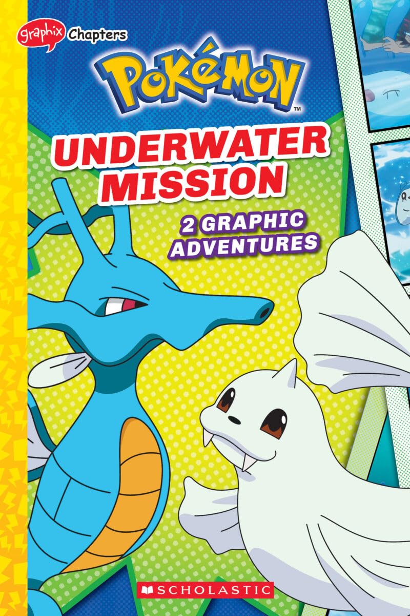 Underwater Mission (Pokémon: Graphix Chapters) (Pokémon: Graphix Chapters, 5)