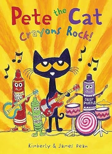 Pete the Cat: Crayons Rock!