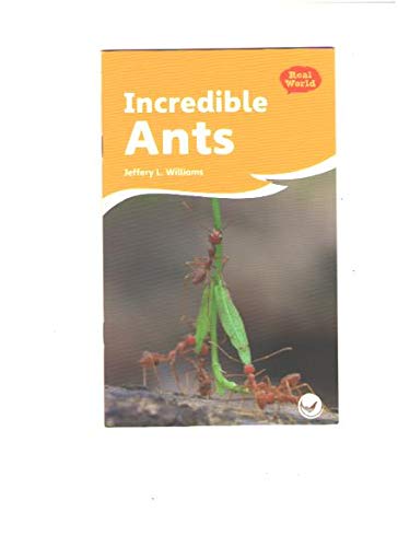 Incredible Ants (Guided Reading: Level G)