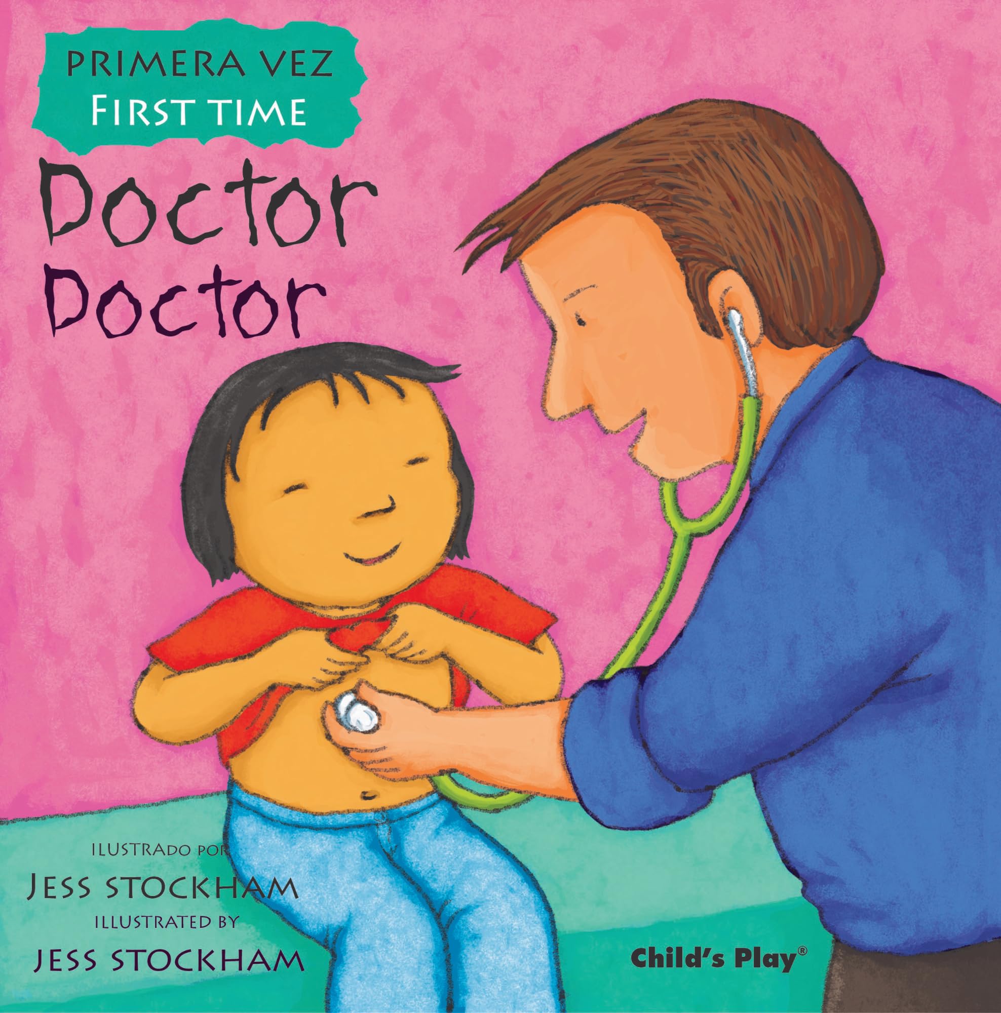 Doctor/Doctor (Primara Vez/First Time) (Spanish Edition) (English and Spanish Edition)