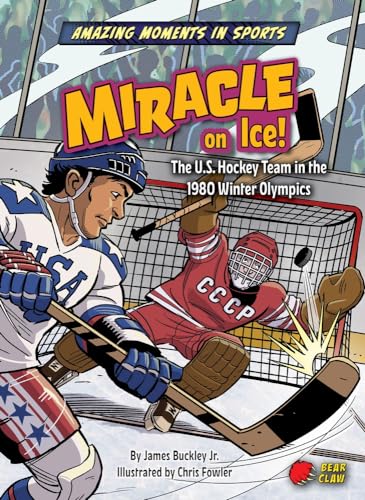 Miracle on Ice! (Amazing Moments in Sports)