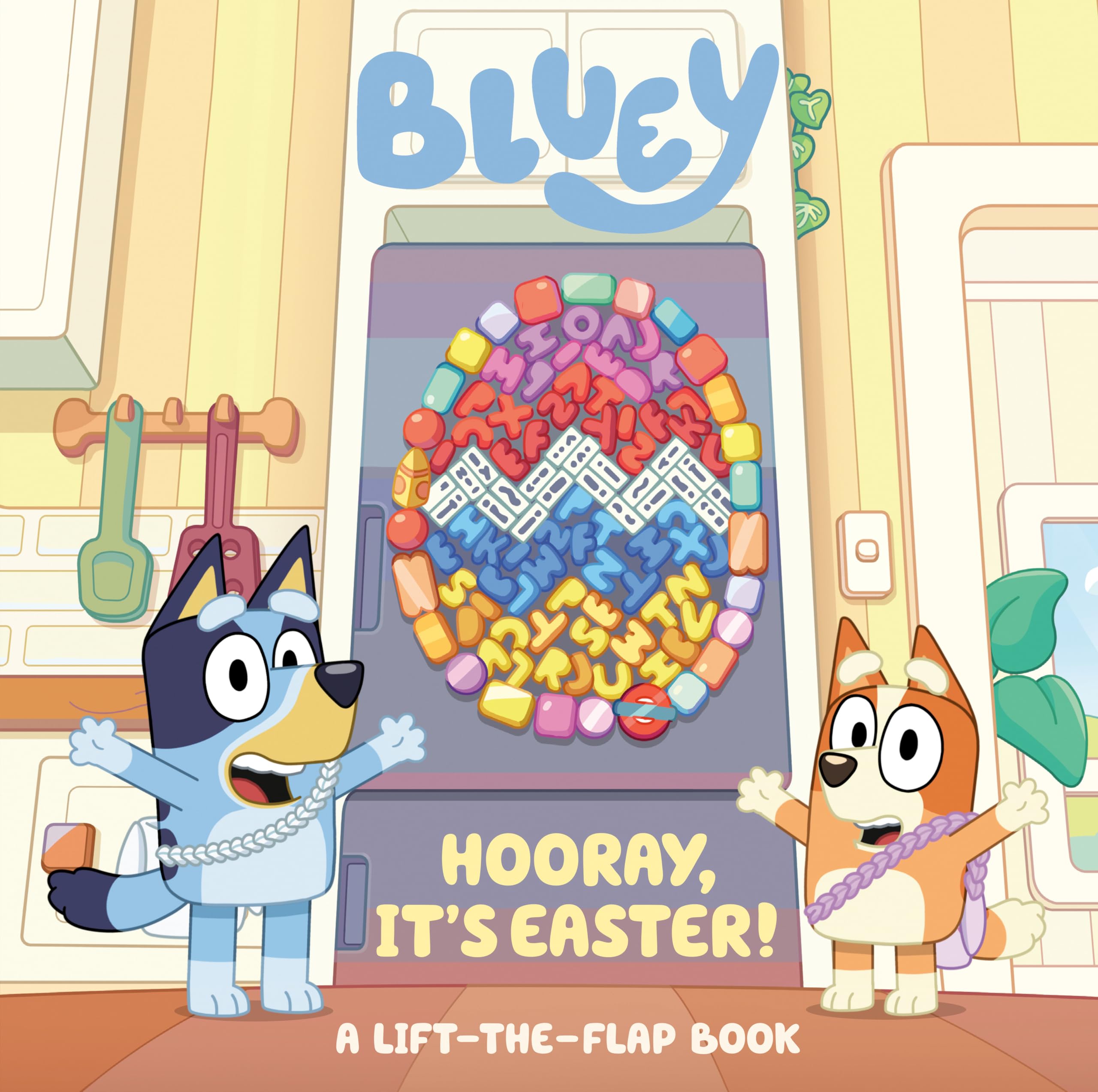 Bluey: Hooray, It's Easter!: A Lift-the-Flap Book