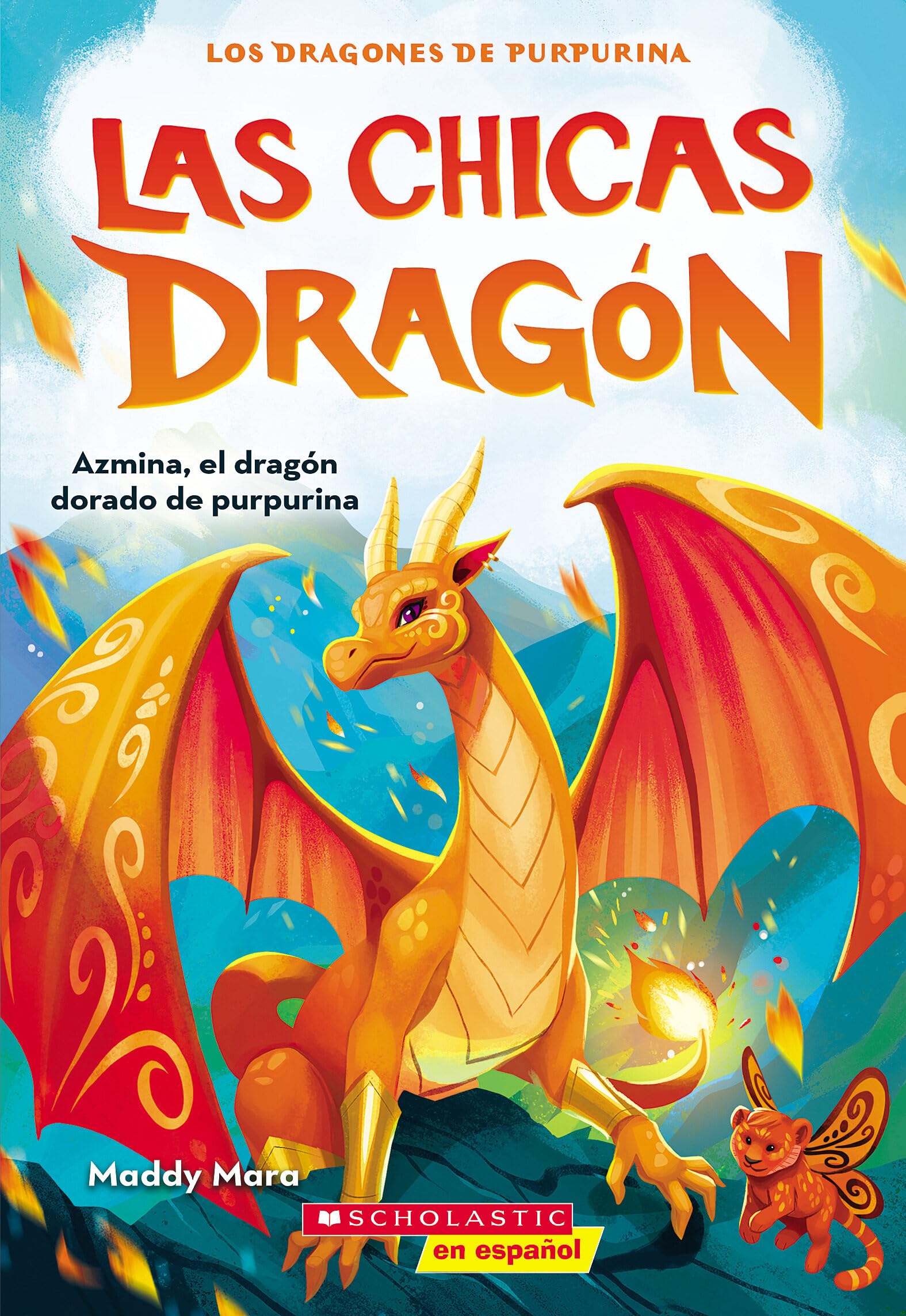 Las chicas dragón #1: Azmina, el dragón dorado de purpurina (Dragon Girls #1: Azmina the Gold Glitter Dragon) (Spanish Edition)