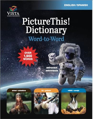 PictureThis! Dictionary; Word to Word: English/Spanish