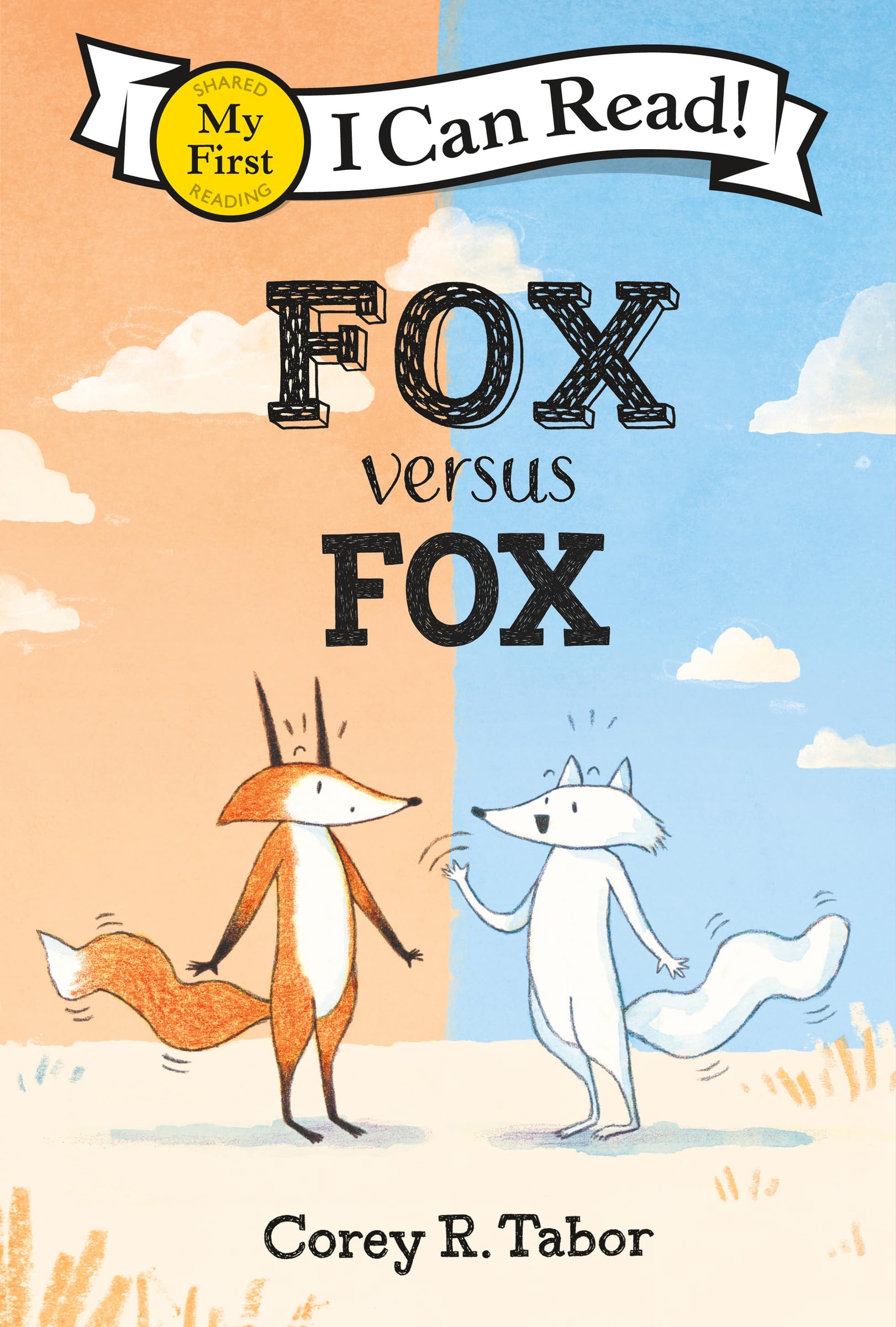 Fox versus Fox (My First I Can Read)