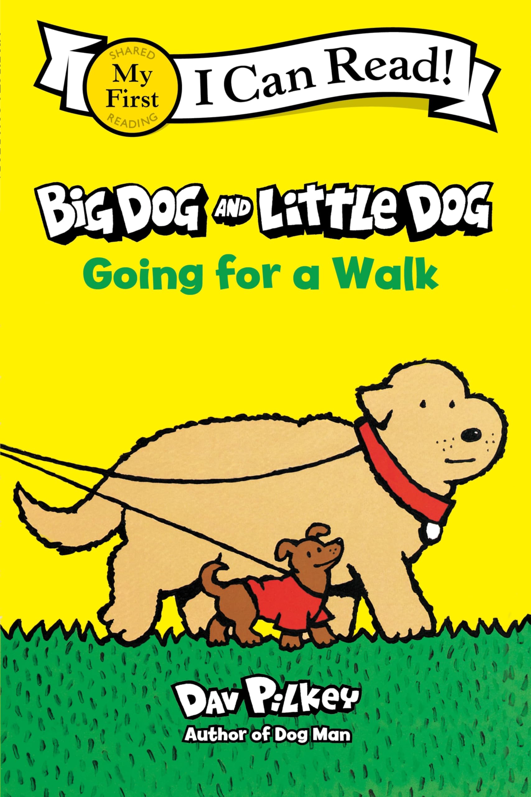 Big Dog and Little Dog Going for a Walk (My First I Can Read)