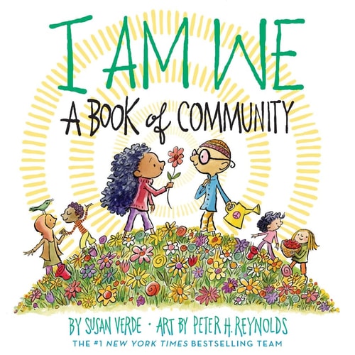 I Am We A Book of Community (a Picture Book)