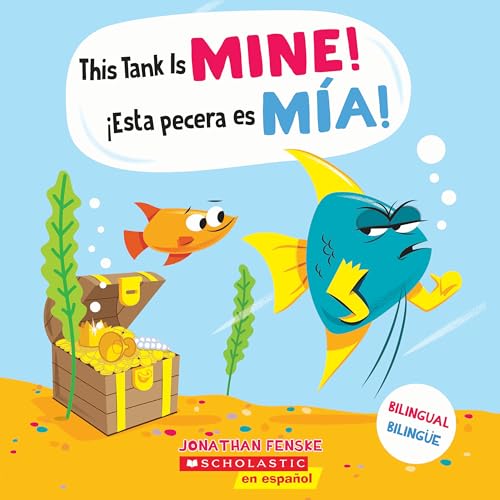 This Tank Is Mine! (Bilingual Edition) (Spanish and English Edition)