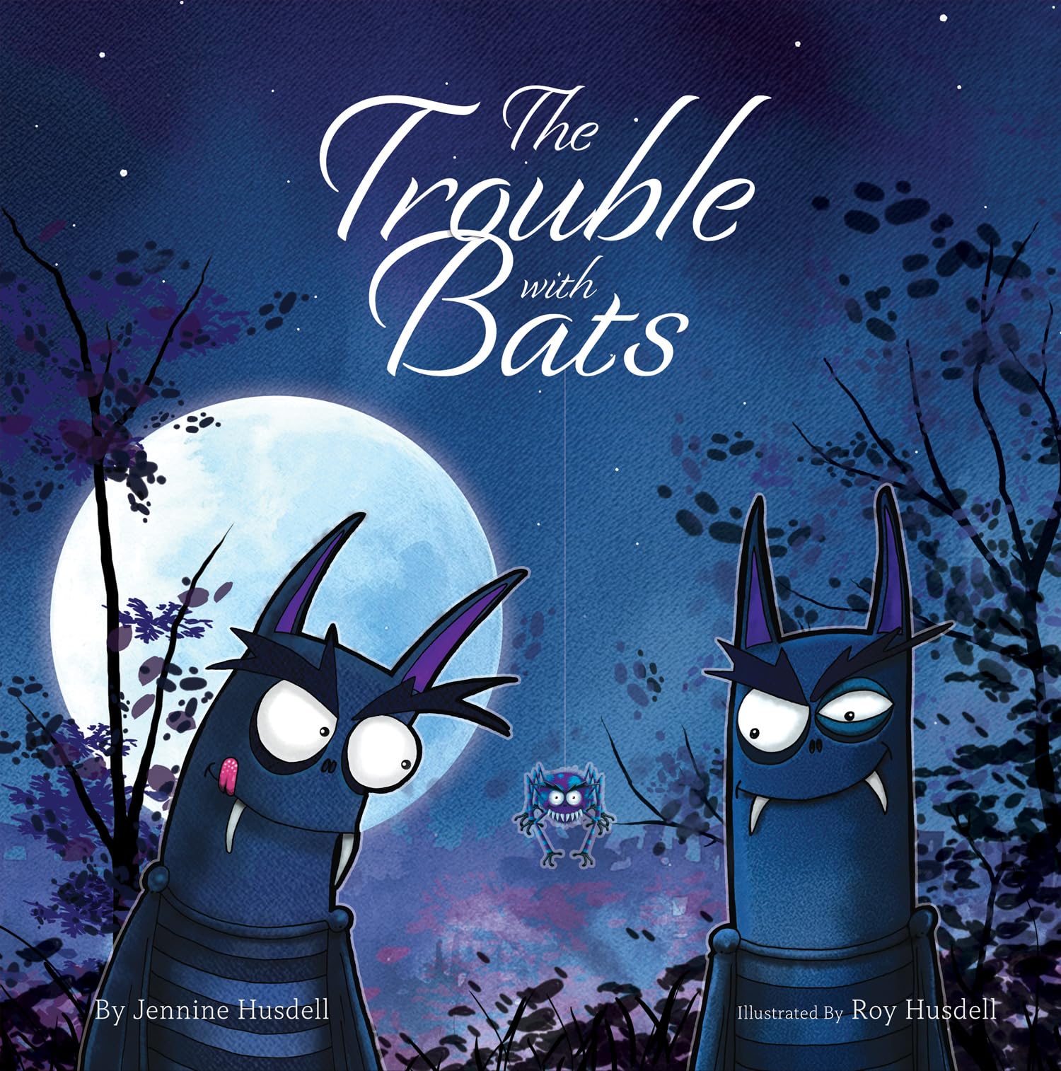 The Trouble with Bats: An Entertaining and Funny Illustrated Children's Book About Bats, Full of Interesting Facts & Rhymes, a Great Bedtime Read.
